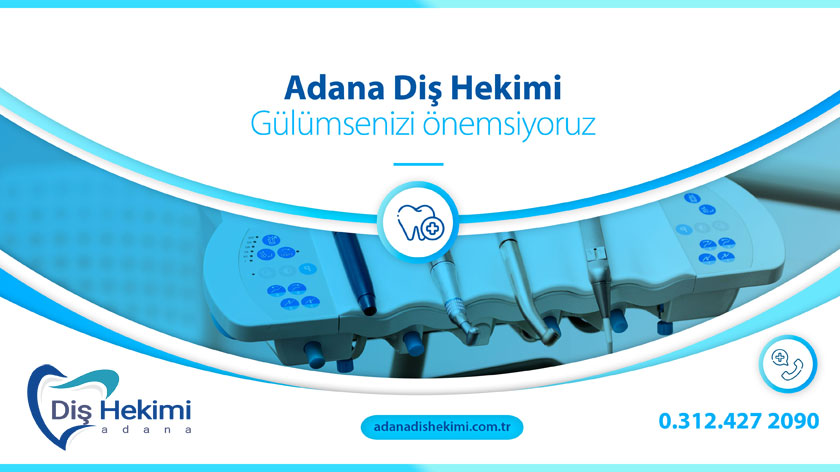 Adana Diş Hekimi  